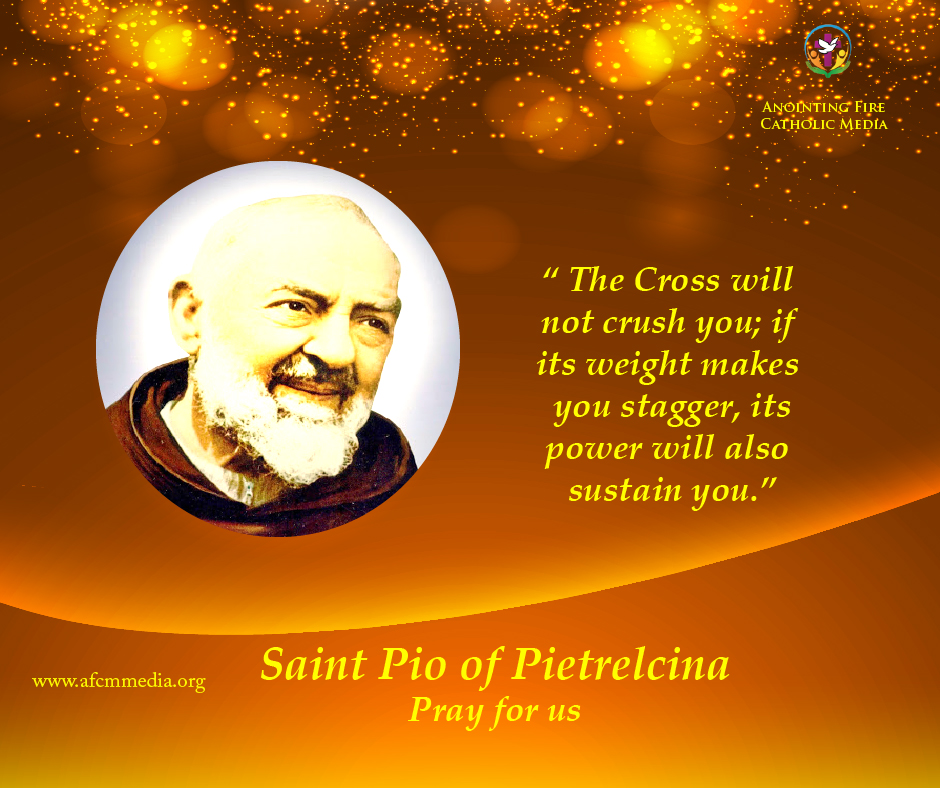 Catholic Prayers - Prayer of St. Padre Pio after Communion