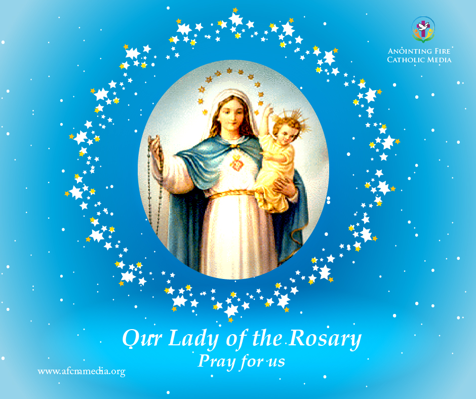 Catholic Feasts Feast of Our Lady of the Rosary