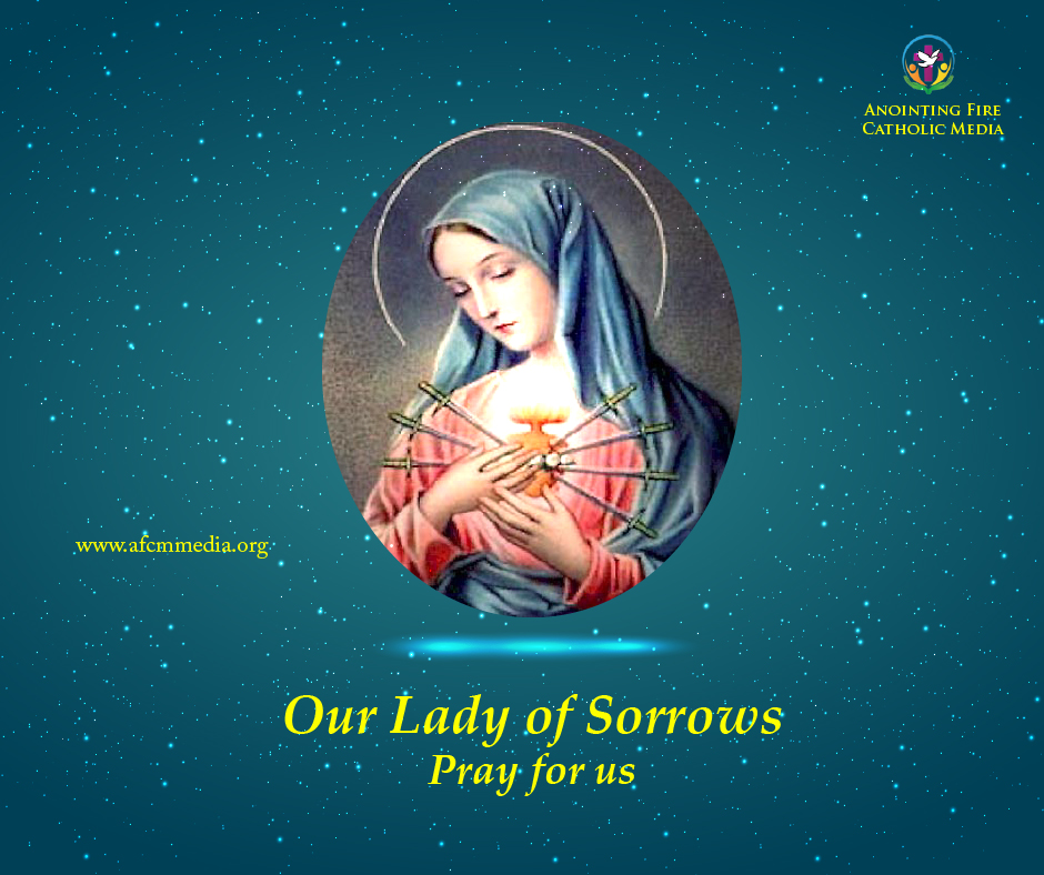 Our Lady Of Sorrows Feast Day